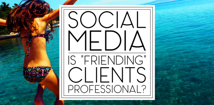Friending Clients