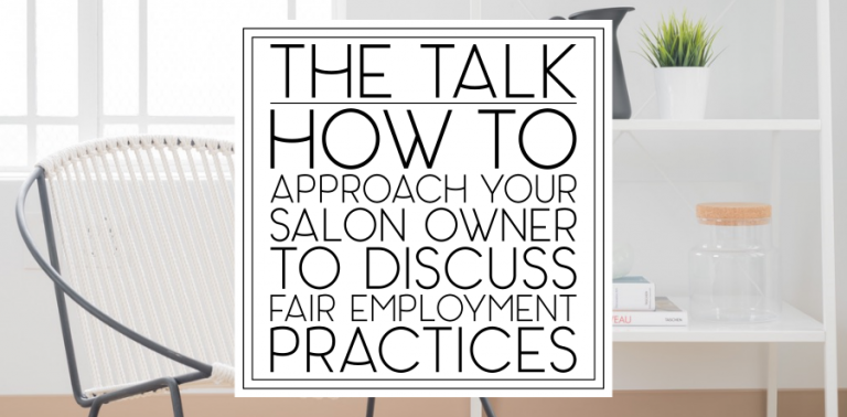 How to Approach Your Salon Owner to Discuss Fair Employment Practices