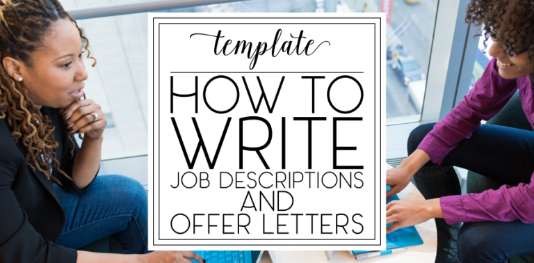 TEMPLATE: How to Write Formal Job Descriptions and Offer Letters