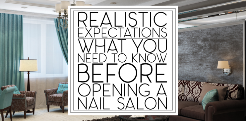 What You Need to Know Before Opening a Nail Salon