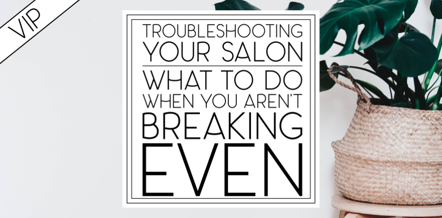 Troubleshooting Your Salon
